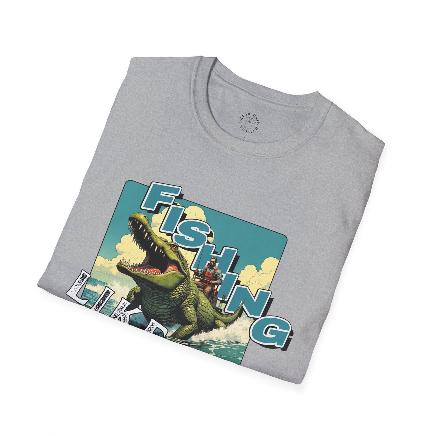 Fishing Like a Pro Unisex Softstyle T-Shirt - Perfect for Anglers & Outdoor Enthusiasts,gator