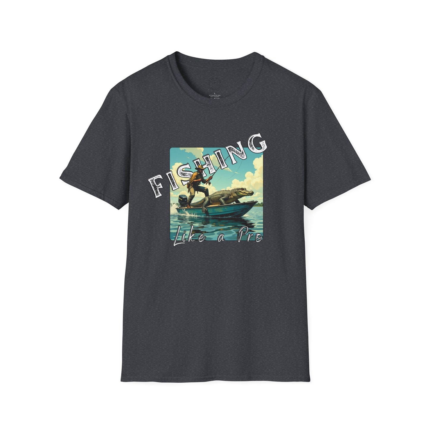 Fishing Like a Pro Unisex Softstyle T-Shirt - Perfect Gift for Anglers,gator,sport