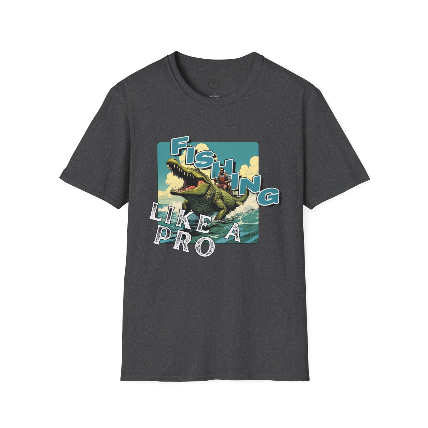 Fishing Like a Pro Unisex Softstyle T-Shirt - Perfect for Anglers & Outdoor Enthusiasts,gator