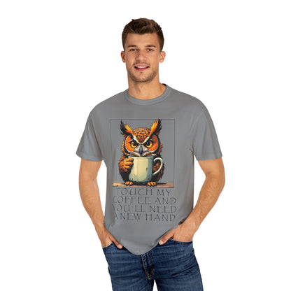 Coffee Owl T‑Shirt - "Touch My Coffee and You'll Need a New Hand" Graphic Tee
