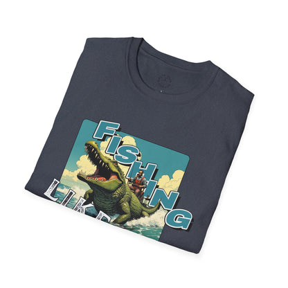 Fishing Like a Pro Unisex Softstyle T-Shirt - Perfect for Anglers & Outdoor Enthusiasts,gator