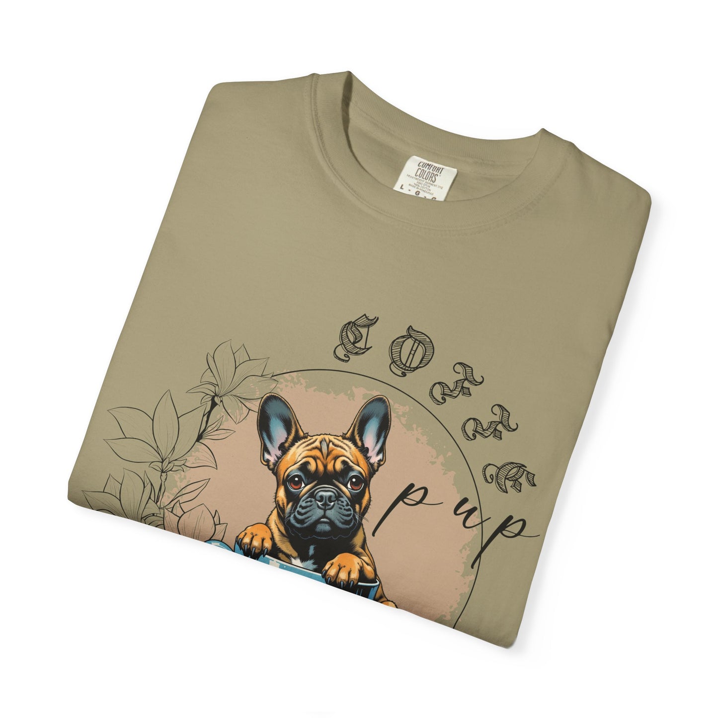 Cute French Bulldog Coffee T-Shirt - Unisex Garment-Dyed Tee