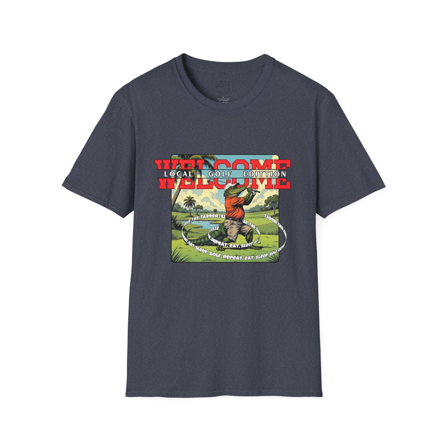 Welcome Local Golf Edition Unisex Softstyle T-Shirt,golf,sport,gator,florida