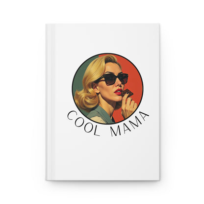 Cool Mama Hardcover Journal for Moms, Inspirational Notebook, Mother's Day Gift, Vintage Style Journal, Gift for Her