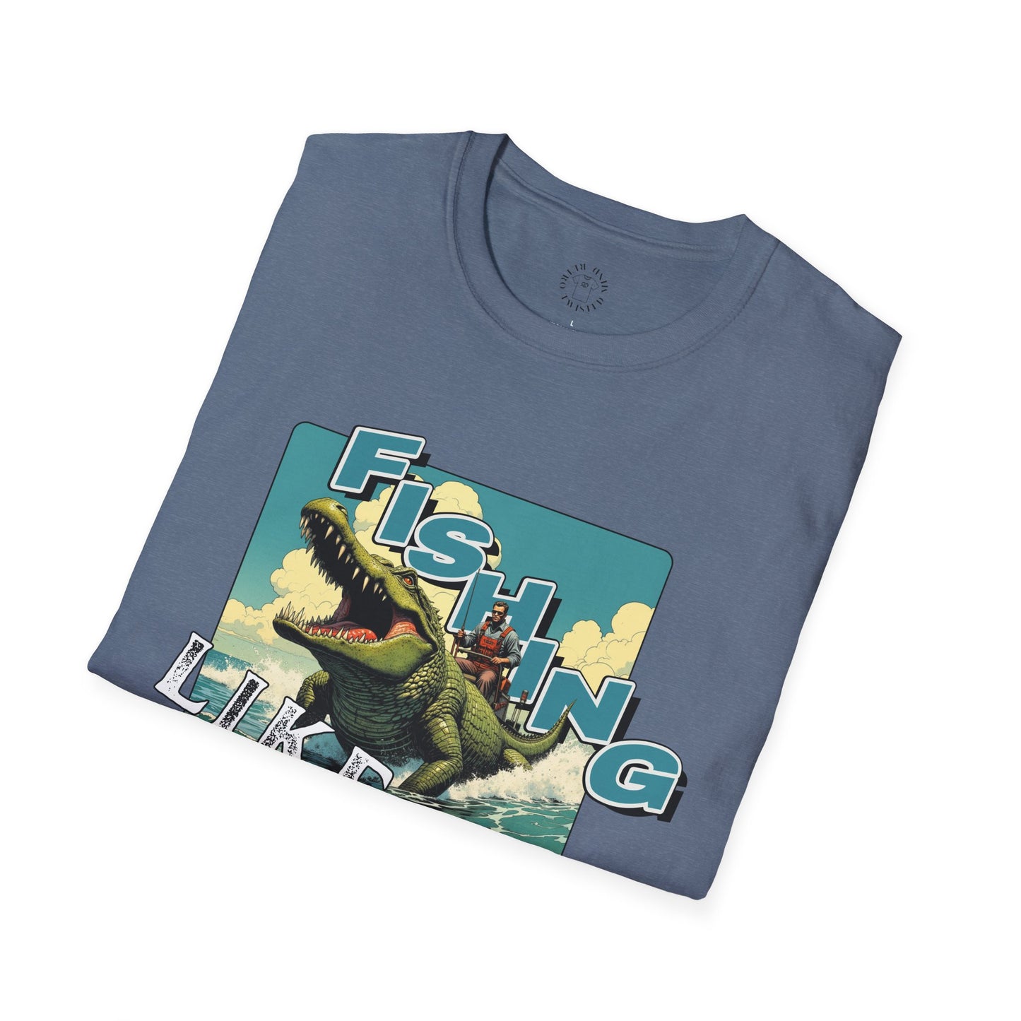 Fishing Like a Pro Unisex Softstyle T-Shirt - Perfect for Anglers & Outdoor Enthusiasts,gator
