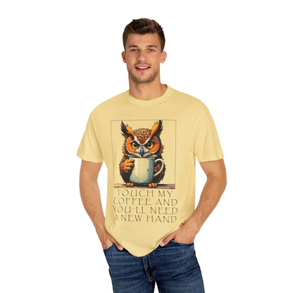 Coffee Owl T‑Shirt - "Touch My Coffee and You'll Need a New Hand" Graphic Tee
