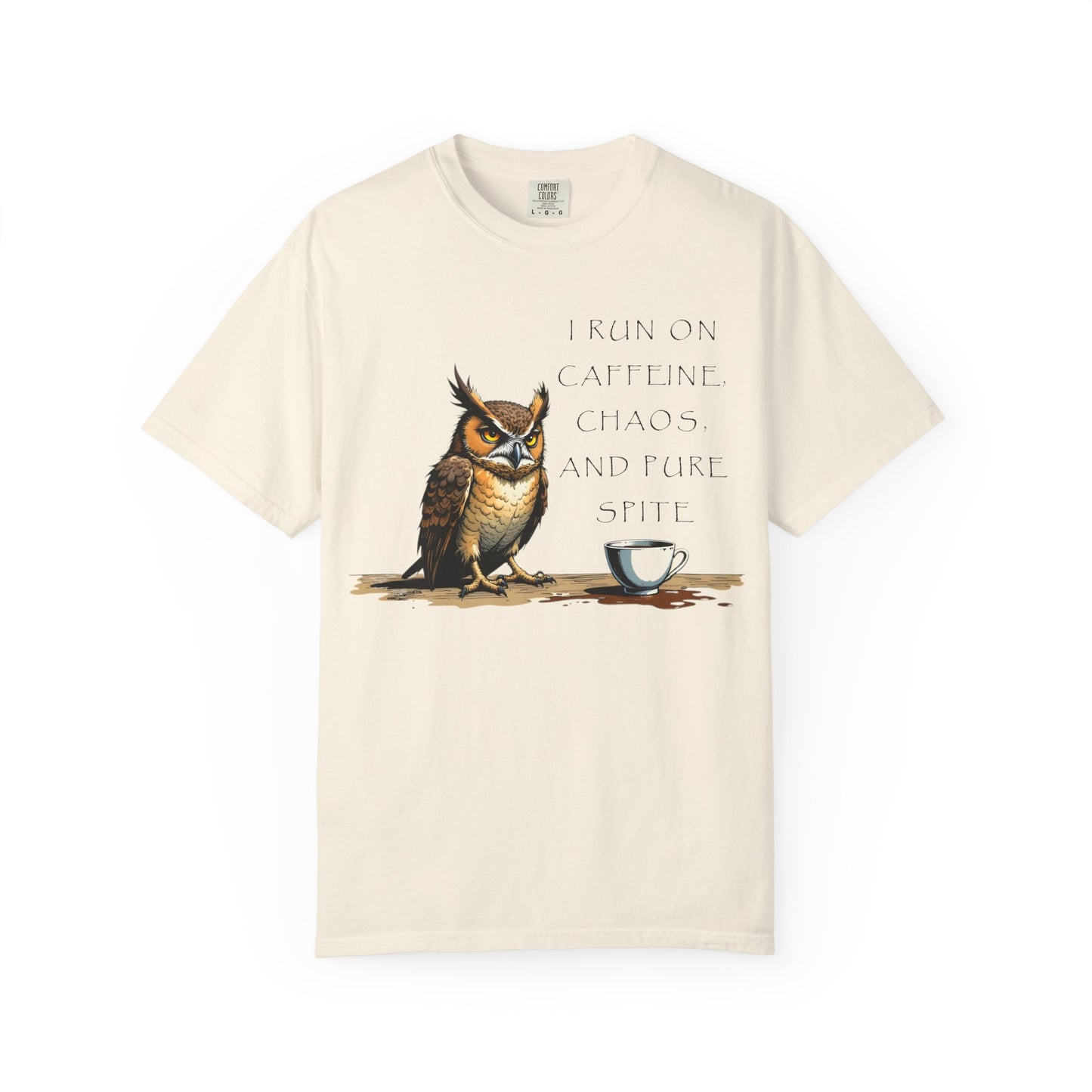 Owl & Coffee T‑Shirt — "I Run On Caffeine, Chaos, And Pure Spite" Graphic Tee