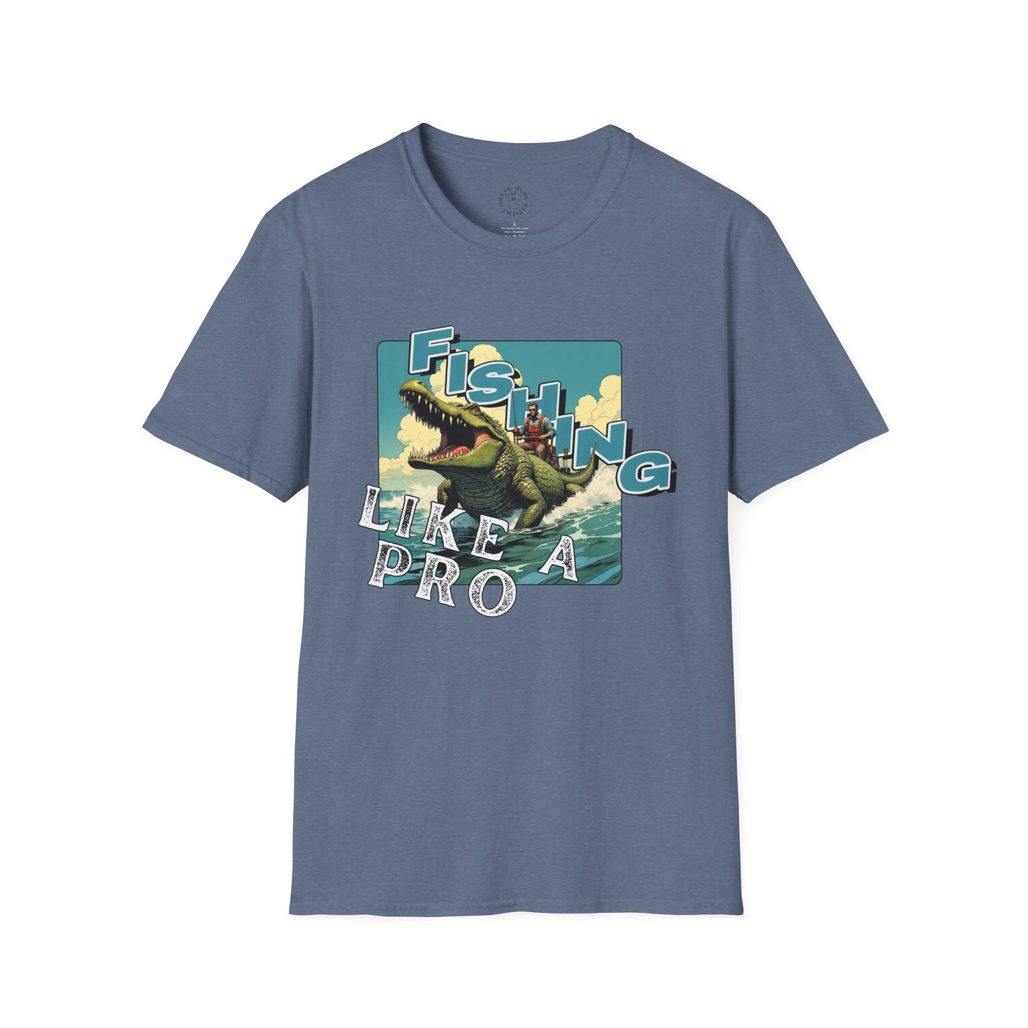 Fishing Like a Pro Unisex Softstyle T-Shirt - Perfect for Anglers & Outdoor Enthusiasts,gator
