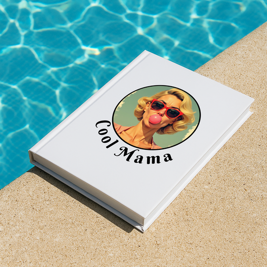 Cool Mama Hardcover Journal | Personalized Gift for Moms | Stylish Note-Taking | Unique Gift for Mother's Day, Journaling, Stationery