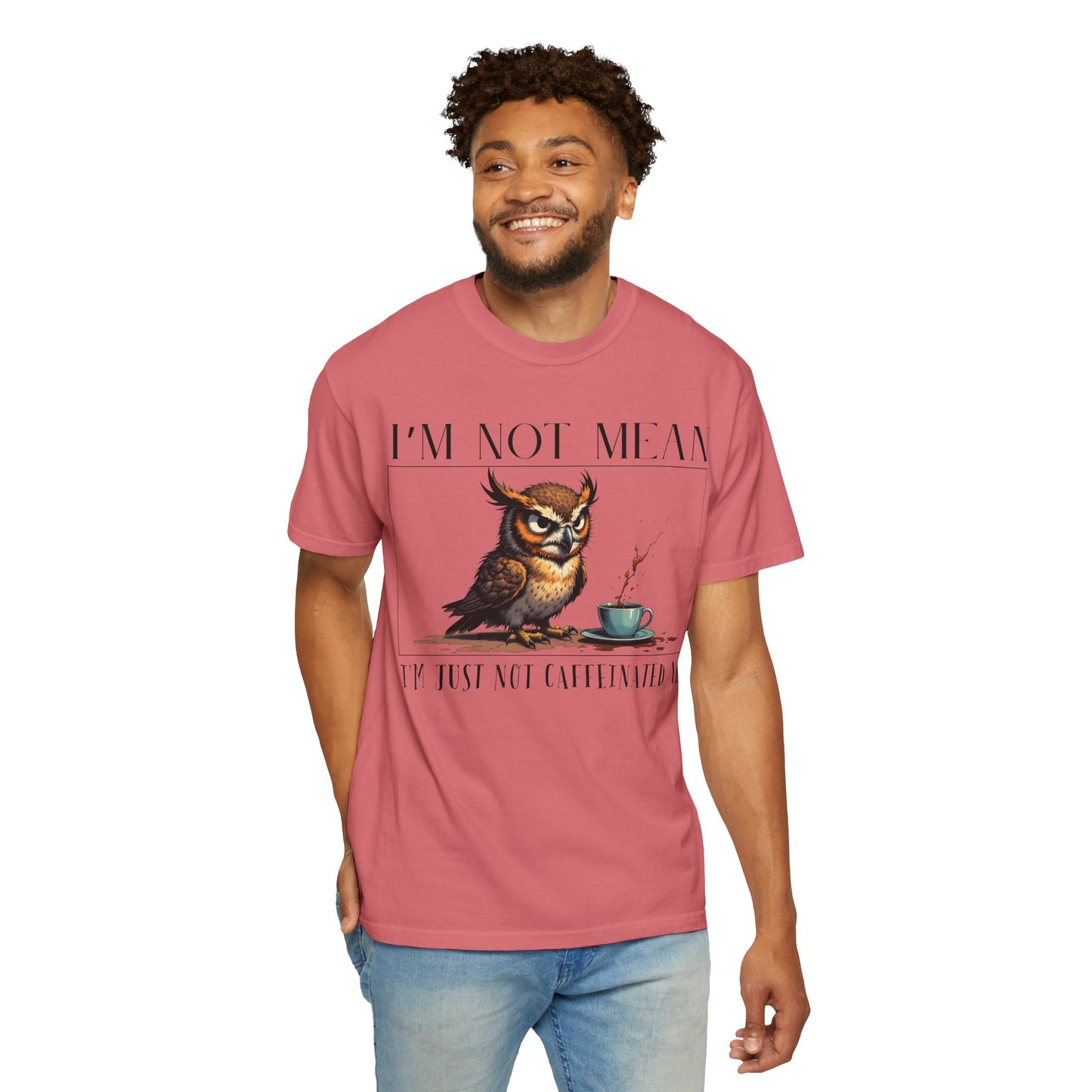 I'm Not Mean Owl T-Shirt — Funny Coffee Owl Tee for Coffee Lovers