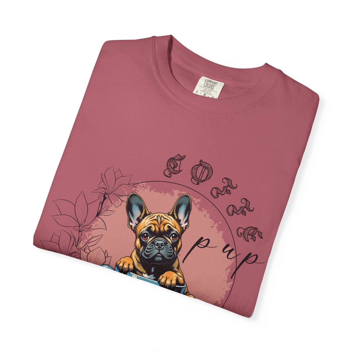 Cute French Bulldog Coffee T-Shirt - Unisex Garment-Dyed Tee