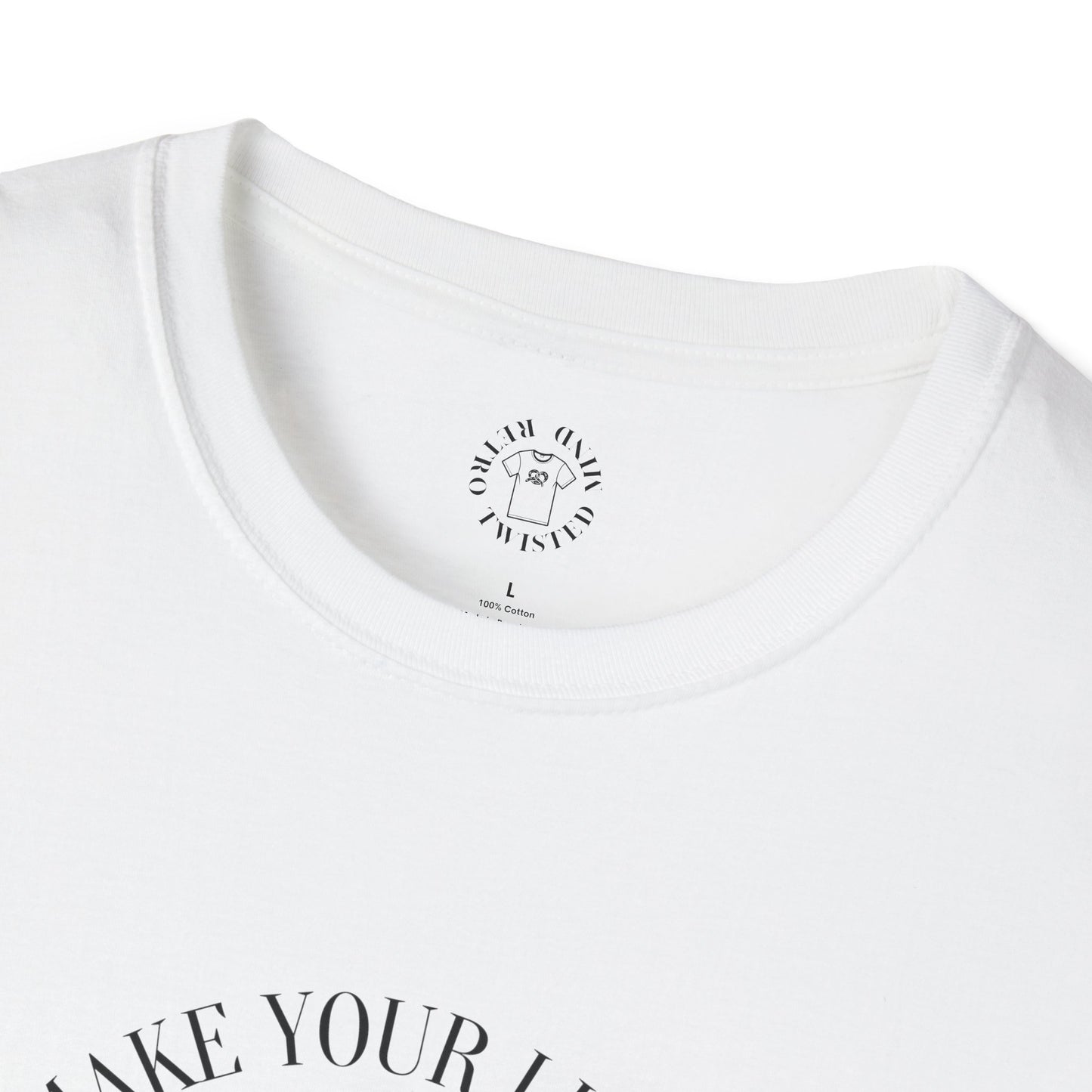 I Will Make Your Life Sweeter T-Shirt - Unisex Graphic Tee for Casual Style