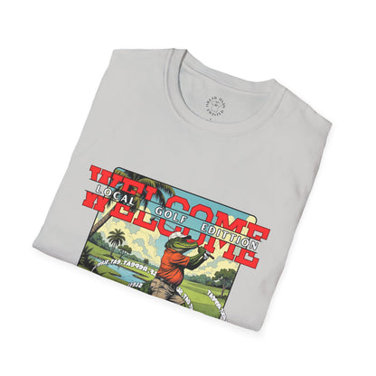 Welcome Local Golf Edition Unisex Softstyle T-Shirt,golf,sport,gator,florida