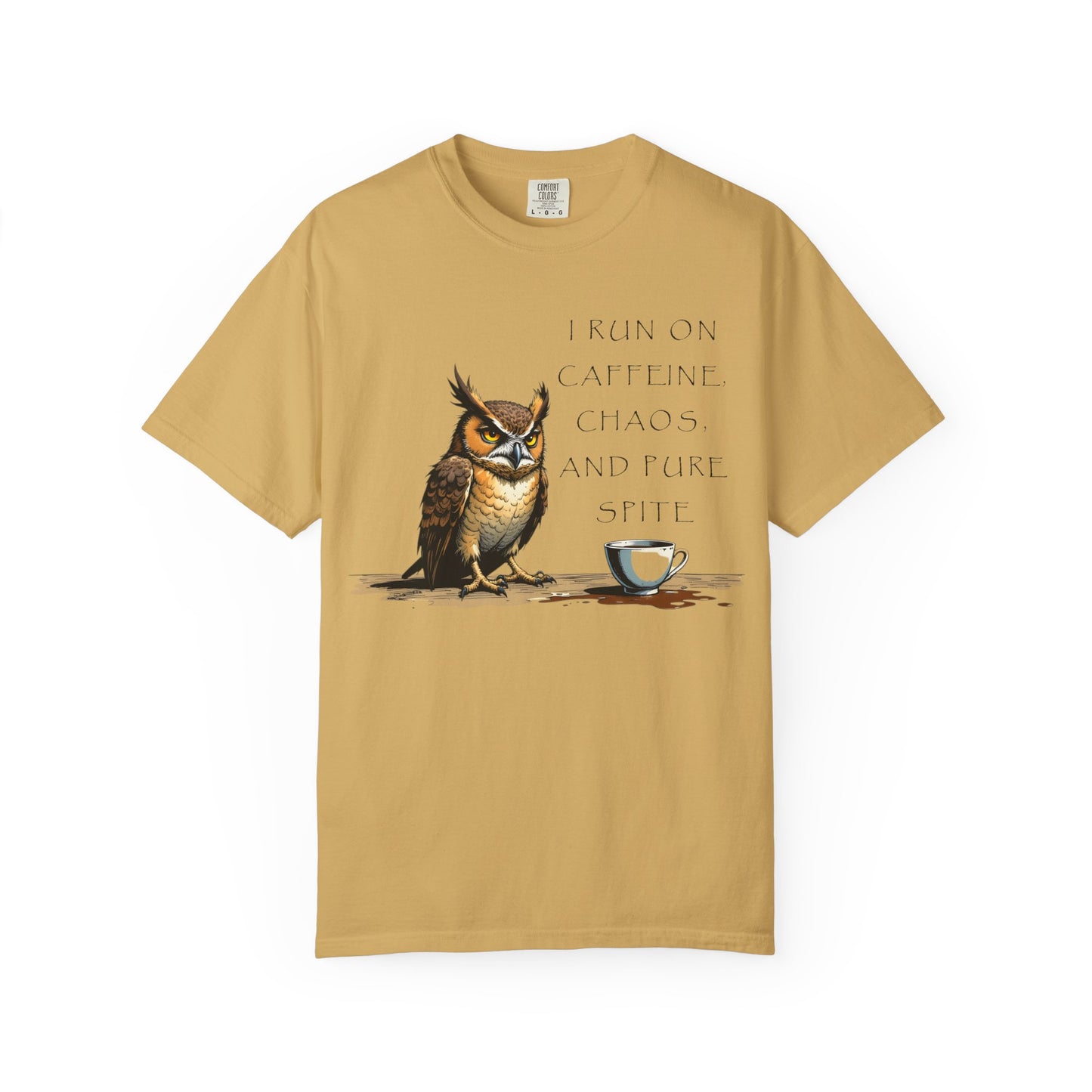 Owl & Coffee T‑Shirt — "I Run On Caffeine, Chaos, And Pure Spite" Graphic Tee