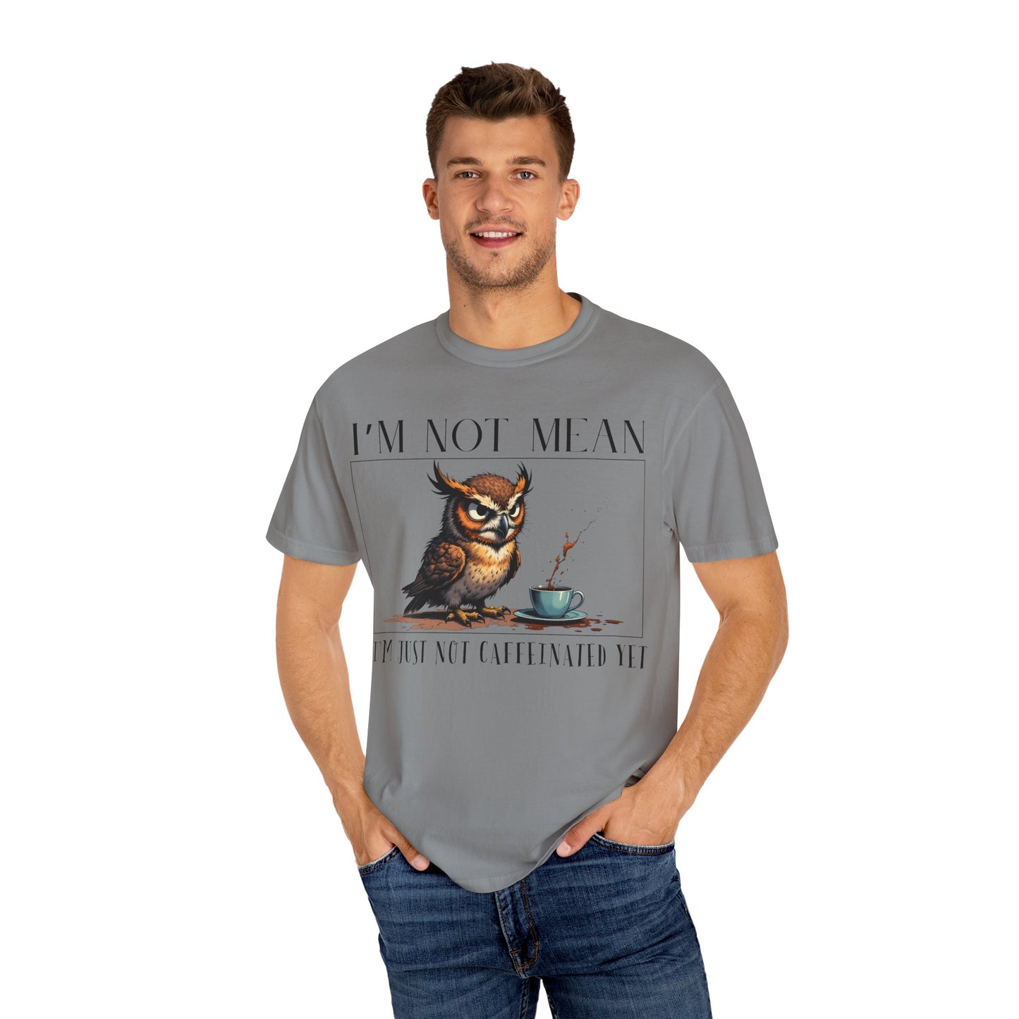 I'm Not Mean Owl T-Shirt — Funny Coffee Owl Tee for Coffee Lovers