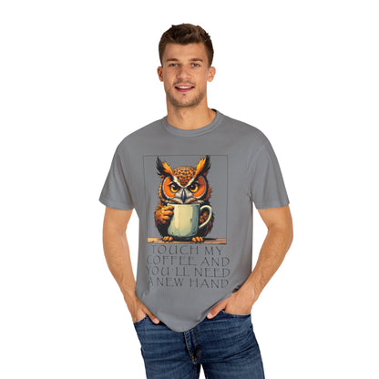Coffee Owl T‑Shirt - "Touch My Coffee and You'll Need a New Hand" Graphic Tee