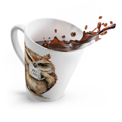 Latte Mug — Grumpy Owl Holding “Who Cares” Coffee Cup