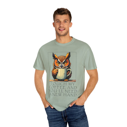 Coffee Owl T‑Shirt - "Touch My Coffee and You'll Need a New Hand" Graphic Tee