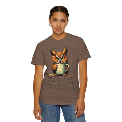 Coffee Owl T‑Shirt - "Touch My Coffee and You'll Need a New Hand" Graphic Tee