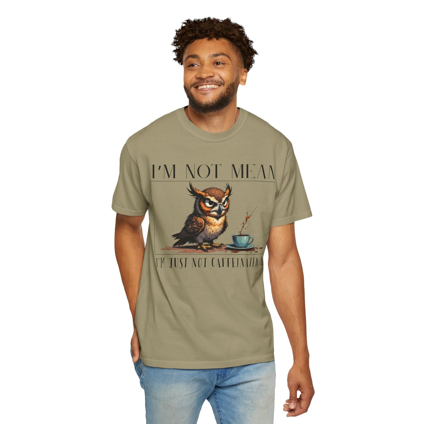 I'm Not Mean Owl T-Shirt — Funny Coffee Owl Tee for Coffee Lovers