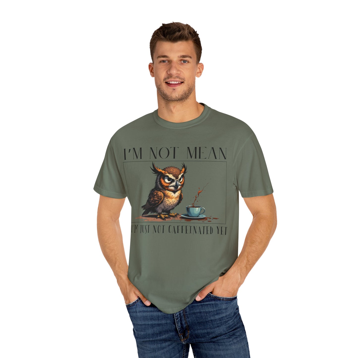 I'm Not Mean Owl T-Shirt — Funny Coffee Owl Tee for Coffee Lovers