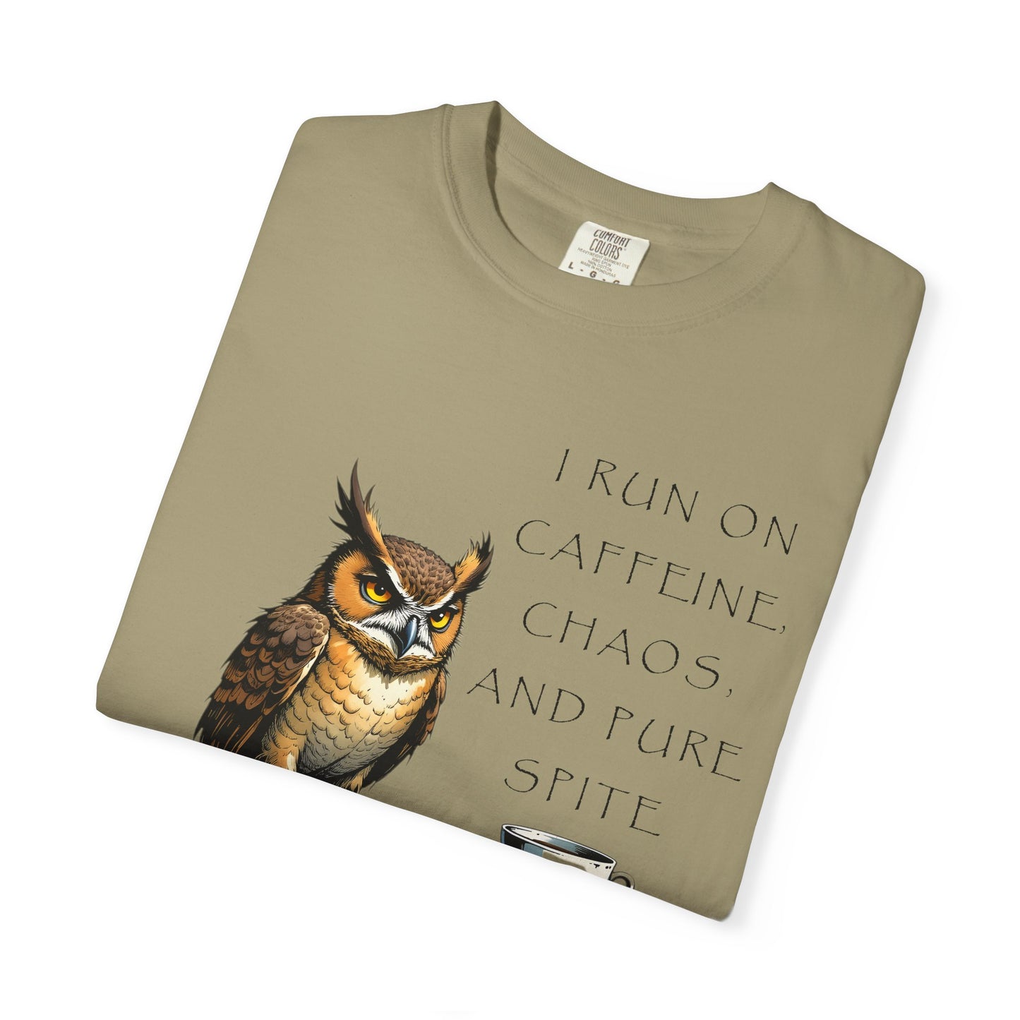 Owl & Coffee T‑Shirt — "I Run On Caffeine, Chaos, And Pure Spite" Graphic Tee